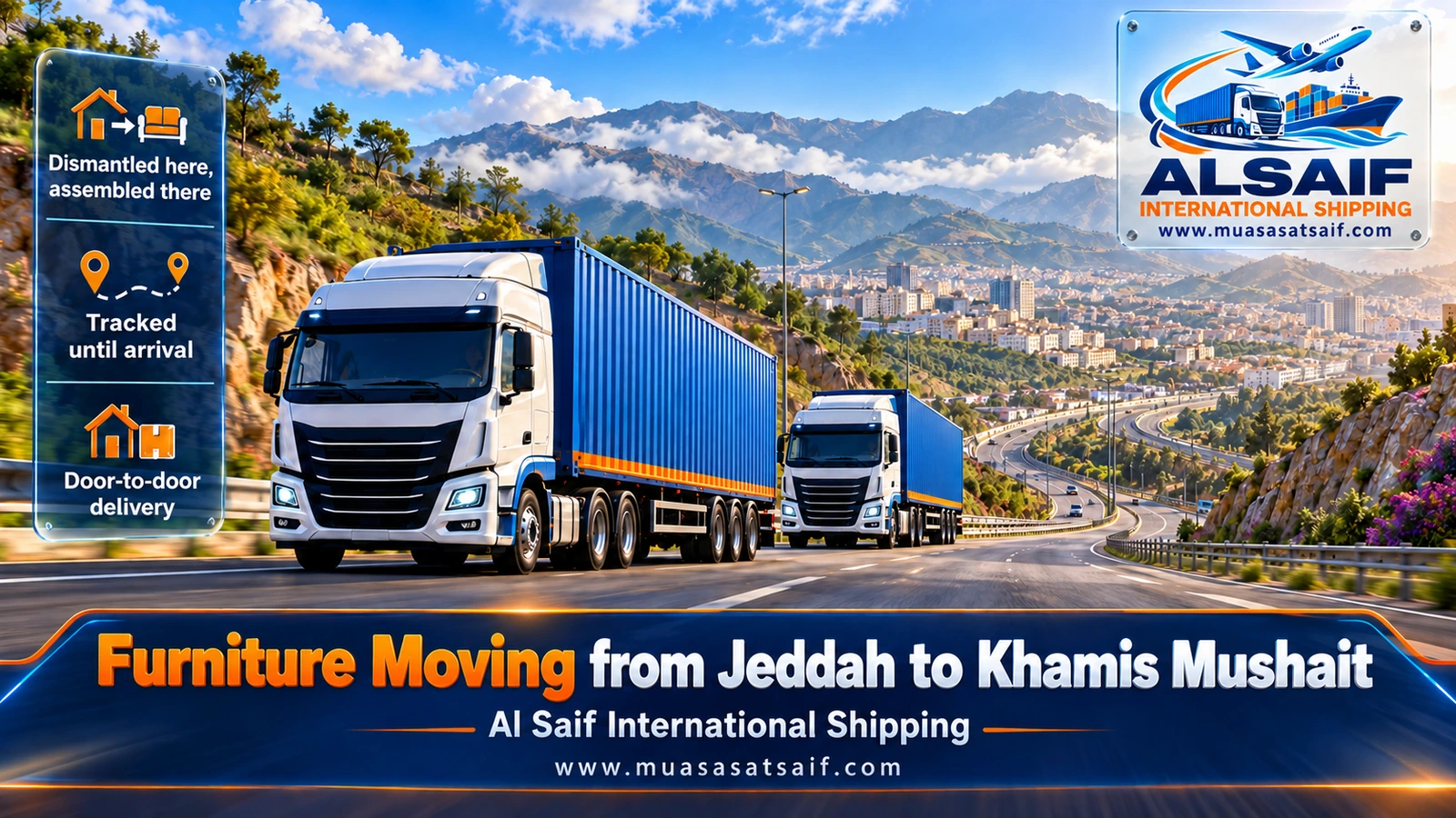 Moving truck on the plateau road during furniture moving from Jeddah to Khamis Mushait