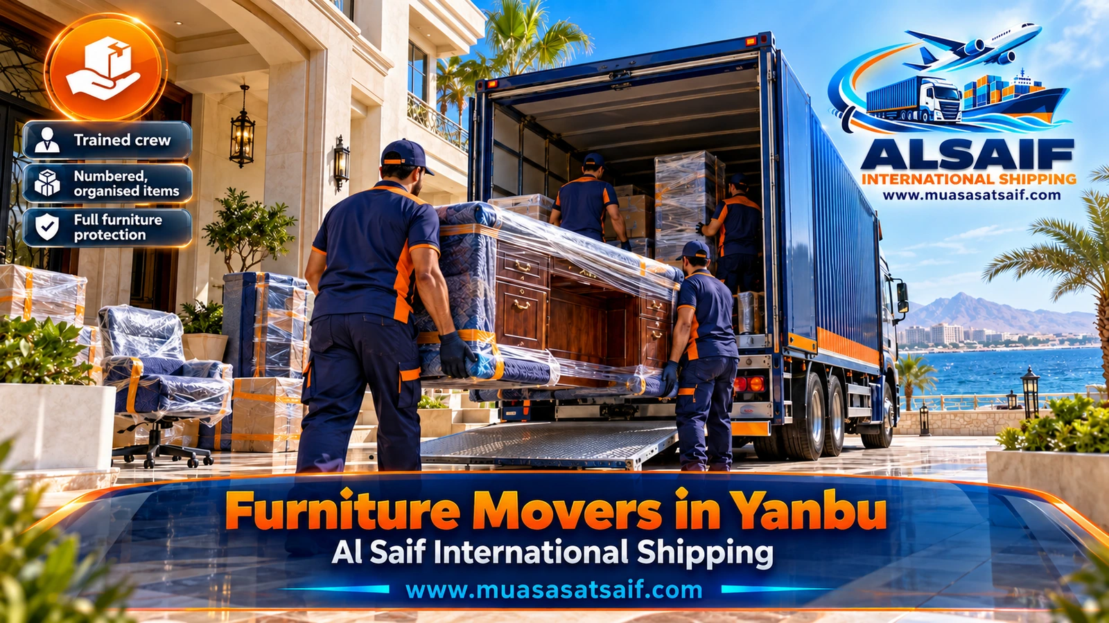 Furniture Moving in Yanbu | Yanbu Al Bahr, Industrial City & Al Nakhl