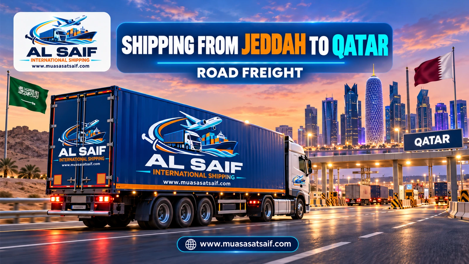 Road freight from Jeddah to Qatar via the Salwa border — Al Saif