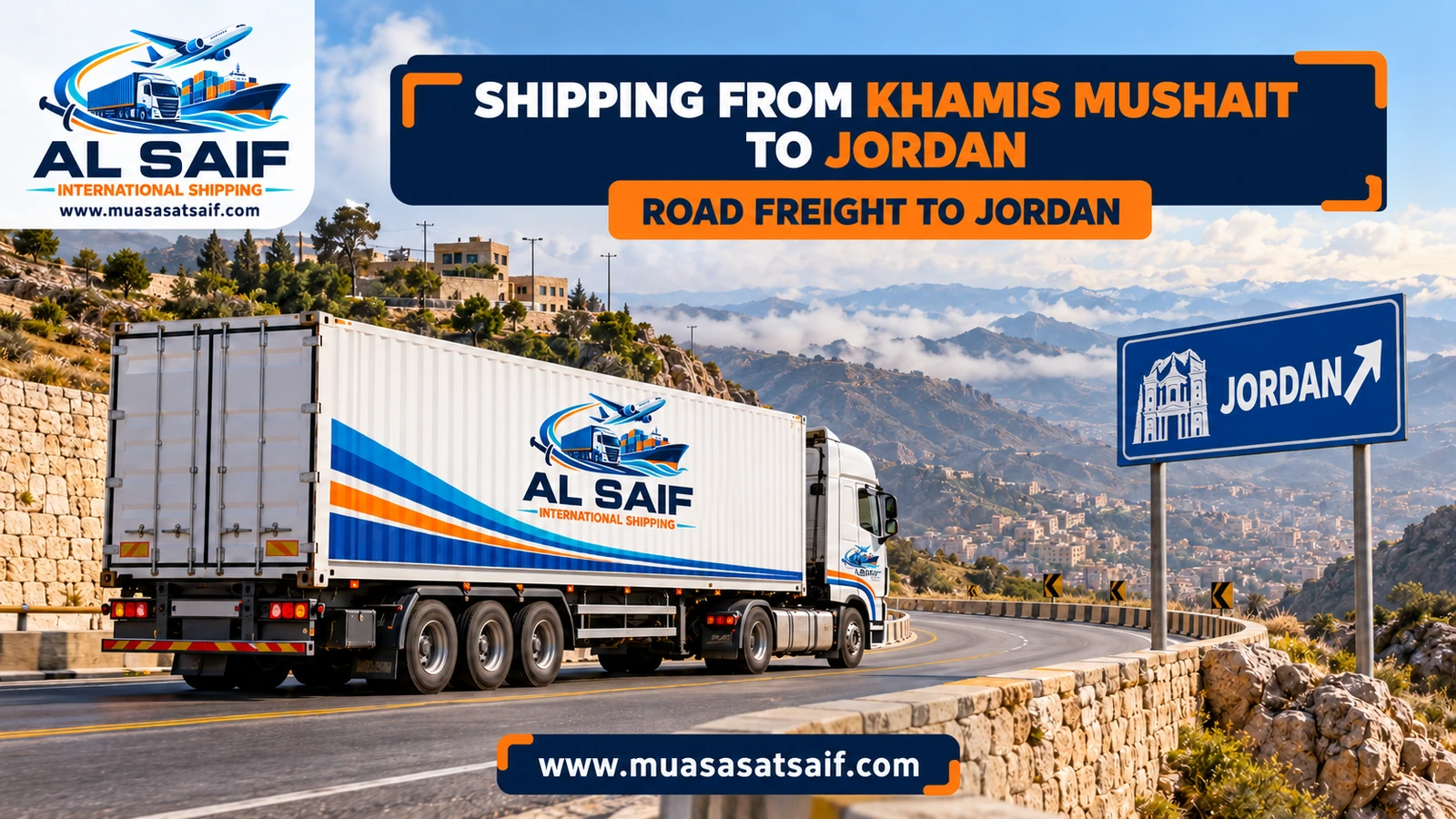 Shipping Company from Khamis Mushait to Jordan | Home Moving, Cargo & Car Shipping from Asir to Amman