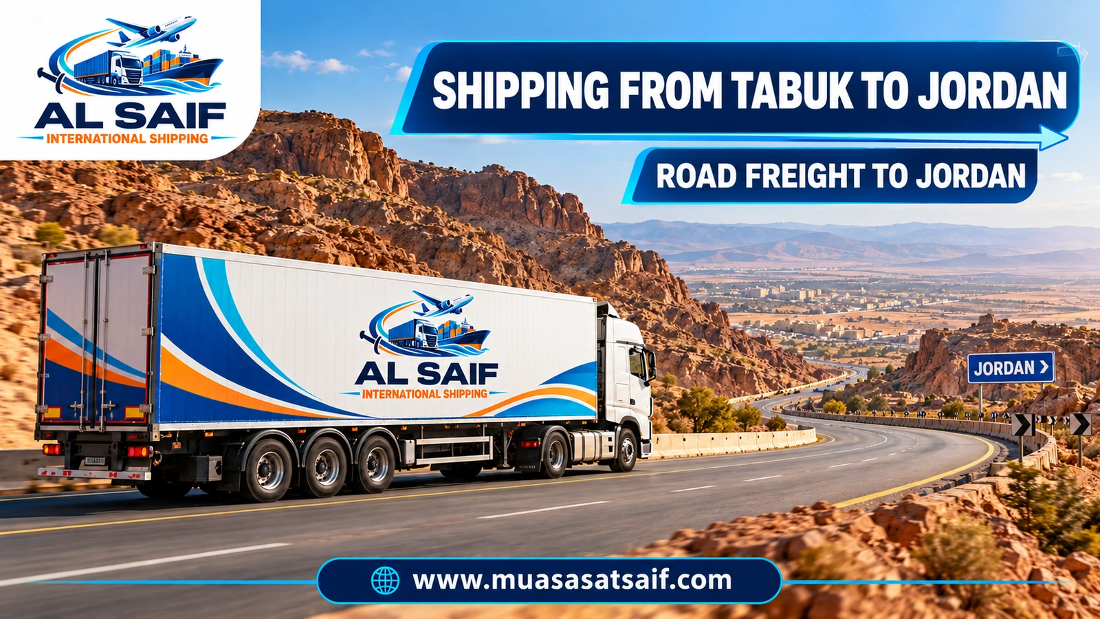 Shipping Company from Tabuk to Jordan | Personal Goods Road Freight & Car Shipping to Amman and Aqaba